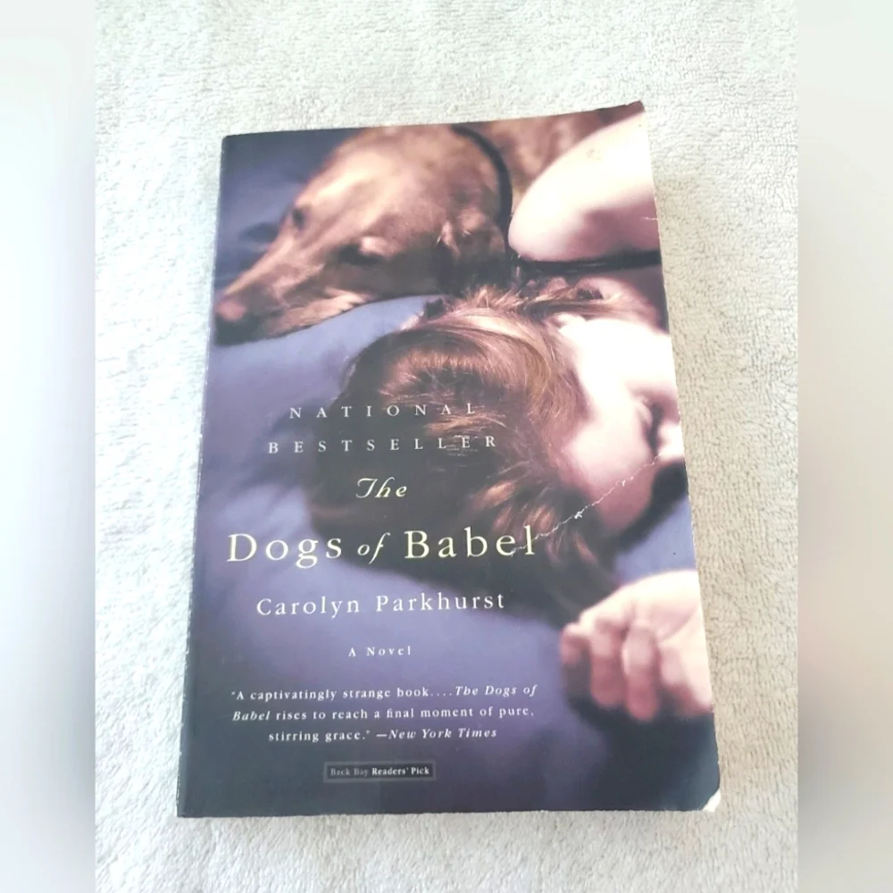 BOGO The Dogs of Babel Carolyn Parkhurst Paperback Book